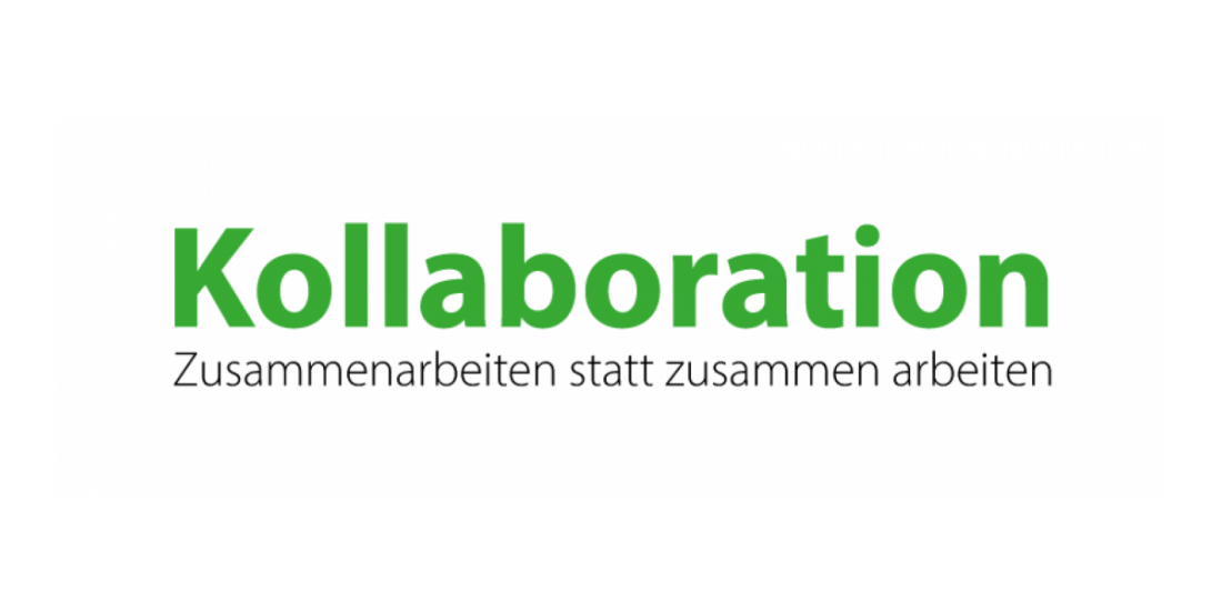 Kollaboration - Zusammenarbeiten statt zusammen arbeiten